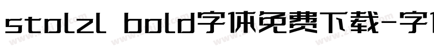 stolzl bold字体免费下载字体转换